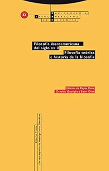 Filosofía iberoamericana del siglo XX: Volumen 33/2. Filosofía práctica y filosofía de la cultura (Enciclopedia Iberoamericana de Filosofía)