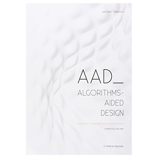 AAD Algorithms-Aided Design Guide