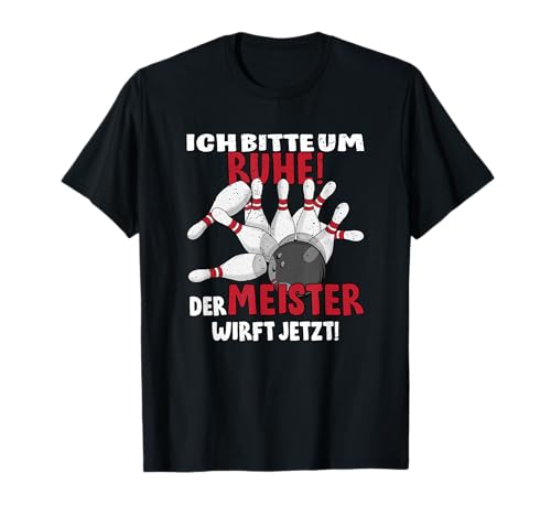 Produktfoto von Bowlingkugel Ruhe Meister wirft Bowling Sport Fan Strikes T-Shirt