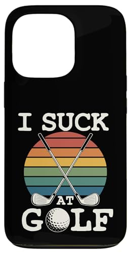 I Suck At Golf Joke ʔSt s Ȓj St X}zP[X iPhone 13 Pro p