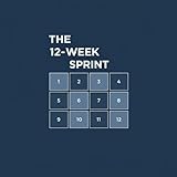  The 12‑Week Sprint (English Edition)