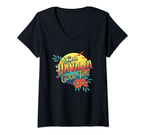 Mujer Vintage I'm Havana Good Time Habana Cuba Playa Puesta de sol Fiesta Camiseta Cuello V