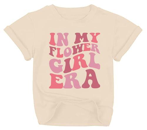 in My Flower Girl Era Shirt Toddler Girls Funny Letter Print Wedding Party T-Shirt Kids Bridal Party Tee Shirt Tops