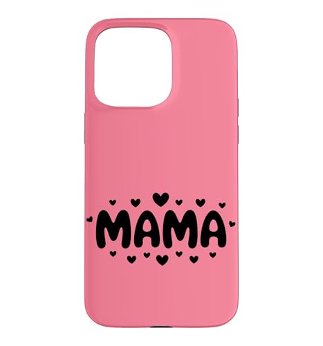 Mama Hearts �L���[�g �^�C�|�O���t�B Love Motherhood - �s���N �X�}�z�P�[�X iPhone 15 Pro Max �p