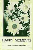 Happy moments 0805916962 Book Cover