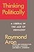 Thinking Politically: Liberalism in the Age of Ideology