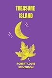 treasure island by Robert Louis Stevenson (English Edition)