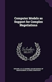 Hardcover Computer Models as Support for Complex Negotiations Book