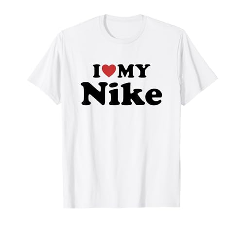 I Love My Nike First Name Matching Couple Outfit T-Shirt