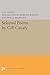 Selected Poems by C.P. Cavafy (Princeton Legacy Library)