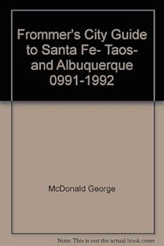 Paperback Frommer's City Guide to Santa Fe, Taos, and Albuquerque 0991-1992 Book