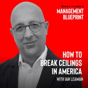 313: How to Break Ceilings in America with Ian Leaman Podcast Por  arte de portada