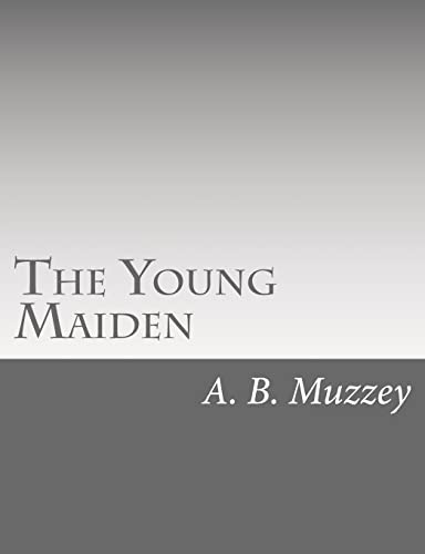 The Young Maiden 1517117941 Book Cover