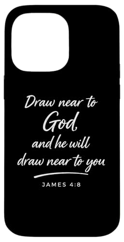 Draw Near To God James 4:8 �M�� �֌W ���� �F�� �X�}�z�P�[�X iPhone 14 Pro Max �p