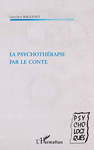 PSYCHOTHÉRAPIE PAR LE CONTE