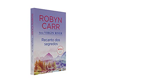 Recanto dos segredos: (Virgin River - Livro 3)