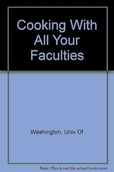 Paperback Cooking With All Your Faculties Book
