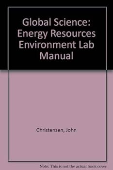 Paperback Global Science: Energy Resources Environment Lab Manual Book