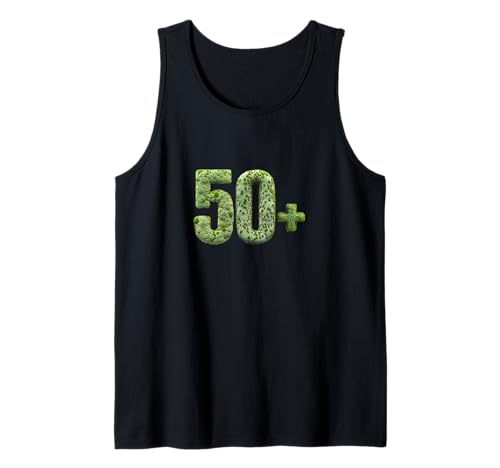 Cumpleaños mayores de 50 años + antiguo divertido musgo rock juego de palabras irónico Camiseta sin Mangas