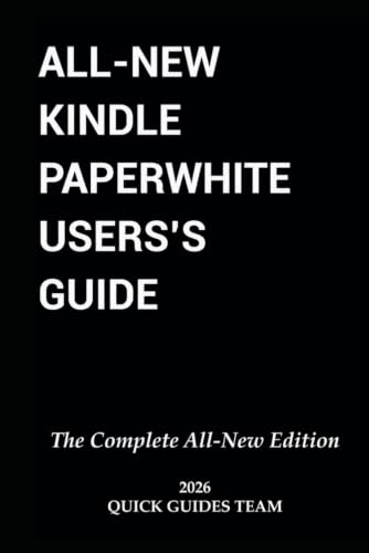 ALL-NEW KINDLE PAPERWHITE USER'S GUIDE: THE COMPLETE ALL-NEW EDITION: The Ultimate Manual To Set Up, Manage Your E-Reader, Advanced Tips And Tricks image 3