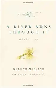 A River Runs Through It and Other Stories, Twenty-fifth Anniversary Edition book cover