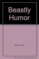 Beastly Humor B009T6LOU6 Book Cover