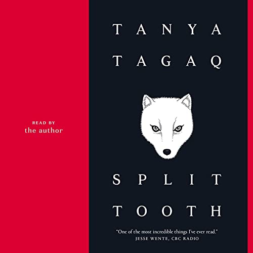 Split Tooth by Tanya Tagaq episode artwork