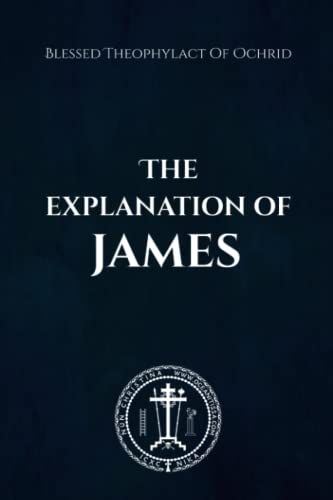The Explanation of James