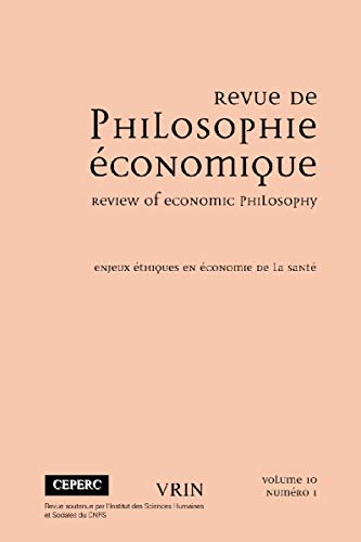 Enjeux Ethiques En Economie De La Sante (Revue De Philosophie Economique) (French Edition)