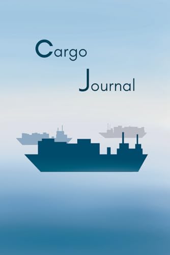 CARGO JOURNAL: IMPORT AND EXPORT SHIPMENTS: COMPREHENSIVE RECORD OF SHIPMENT AND CONTAINER DETAILS | CUSTOMS INFORMATION | CONTACT INFORMATION