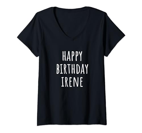 Mujer Feliz Cumpleaños Irene Camiseta Cuello V