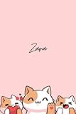 Zara: Cute Cat Personalized Name Journal for Girls Called Zara Personalised Name Journal for Zara Journal For Girls Called Zara journal notebook gift ... idea for girls and women 6x9 Inches , 120