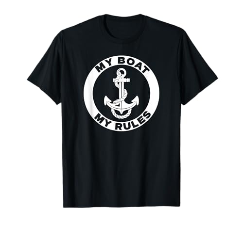 My boat my rules funny boat captain t-shirt
