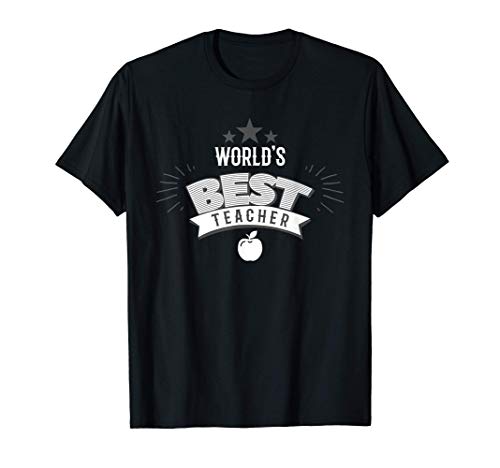 World's Best Teacher Cool Funny Teachers Day Gift T-Shirt