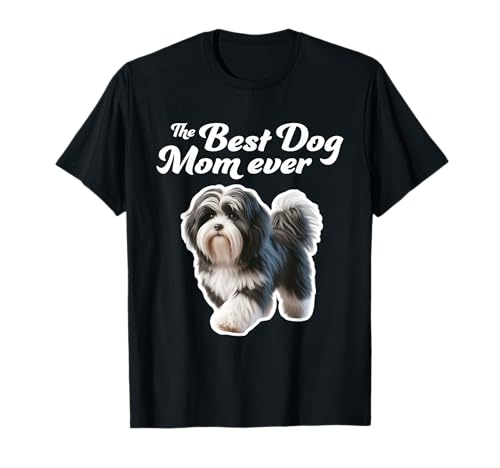 Best Dog Mom Ever - Tibetan Terrier T-Shirt