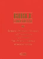 Bible chrétienne : Coffret en 2 volumes : Tome 4 et Tome 4* 2891295609 Book Cover