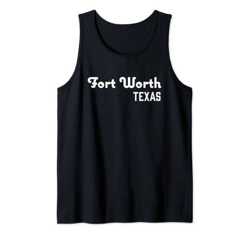 Fort Worth Texas - Diversión única Camiseta sin Mangas