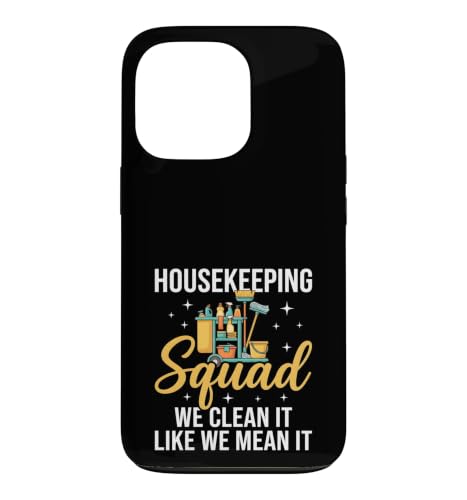 HousekeepingSquad Funny Cleaning Crew �X�}�z�P�[�X iPhone 13 Pro �p