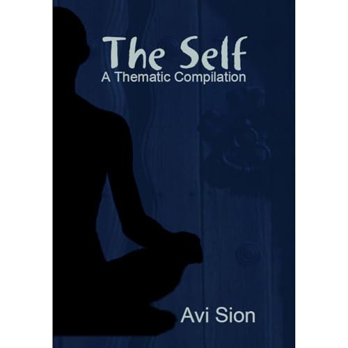 The Self (Written by Avi Sion) episode artwork