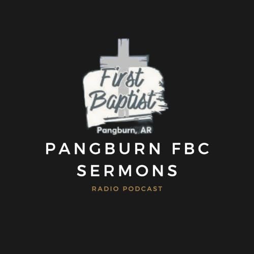『Pangburn FBC Sermons』のカバーアート