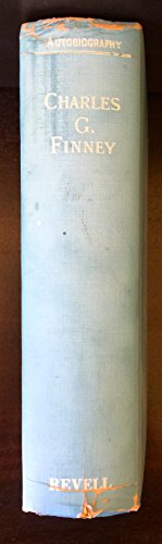 Memoirs of Rev. Charles G. Finney - Written By ... B000BO855W Book Cover