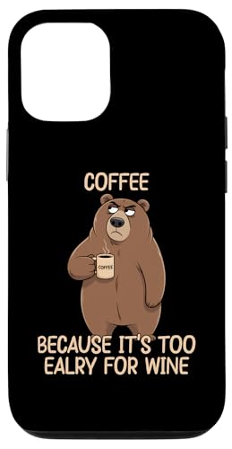 Coffee Because It's Too Early For Wine �X�}�z�P�[�X iPhone 12/12 Pro �p
