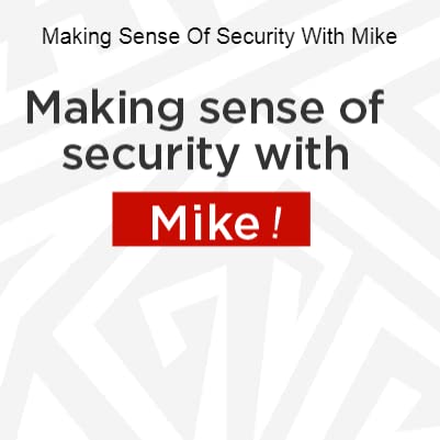 Making Sense Of Security With Mike cover art