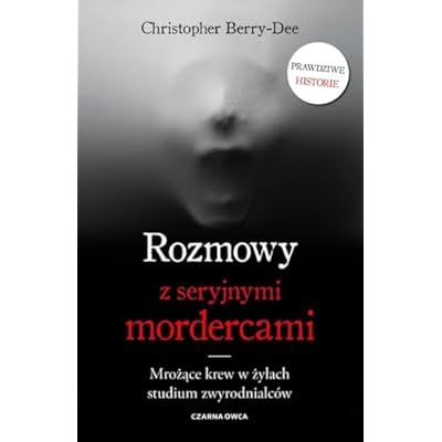 Rozmowy z seryjnymi mordercami