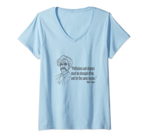 Mujer Mark Twain Cita política. Políticos y pañales. Divertido Camiseta Cuello V