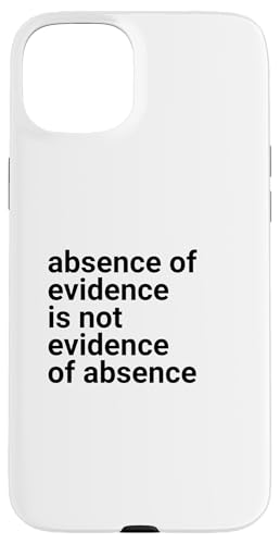 Absence of Evidence Scientific Method and Religious Design �X�}�z�P�[�X iPhone 15 Plus �p