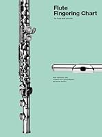 Flute Fingering Chart: For Flute and Piccolo 0711969353 Book Cover