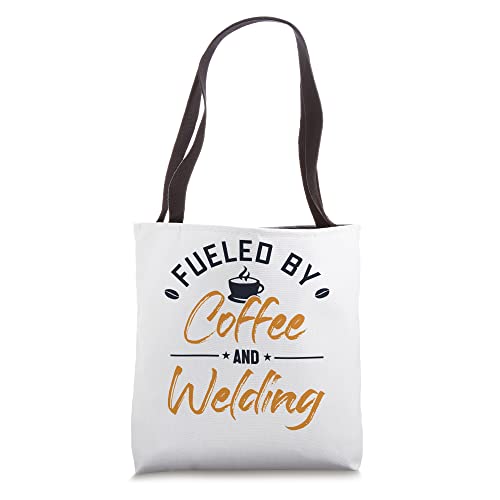 Fueled by Coffee Welder Tote