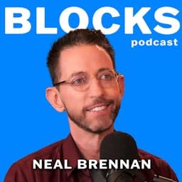 Blocks w/ Neal Brennan Podcast Por Neal Brennan arte de portada