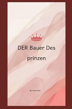 Paperback Der Bauer des Prinzen [German] Book